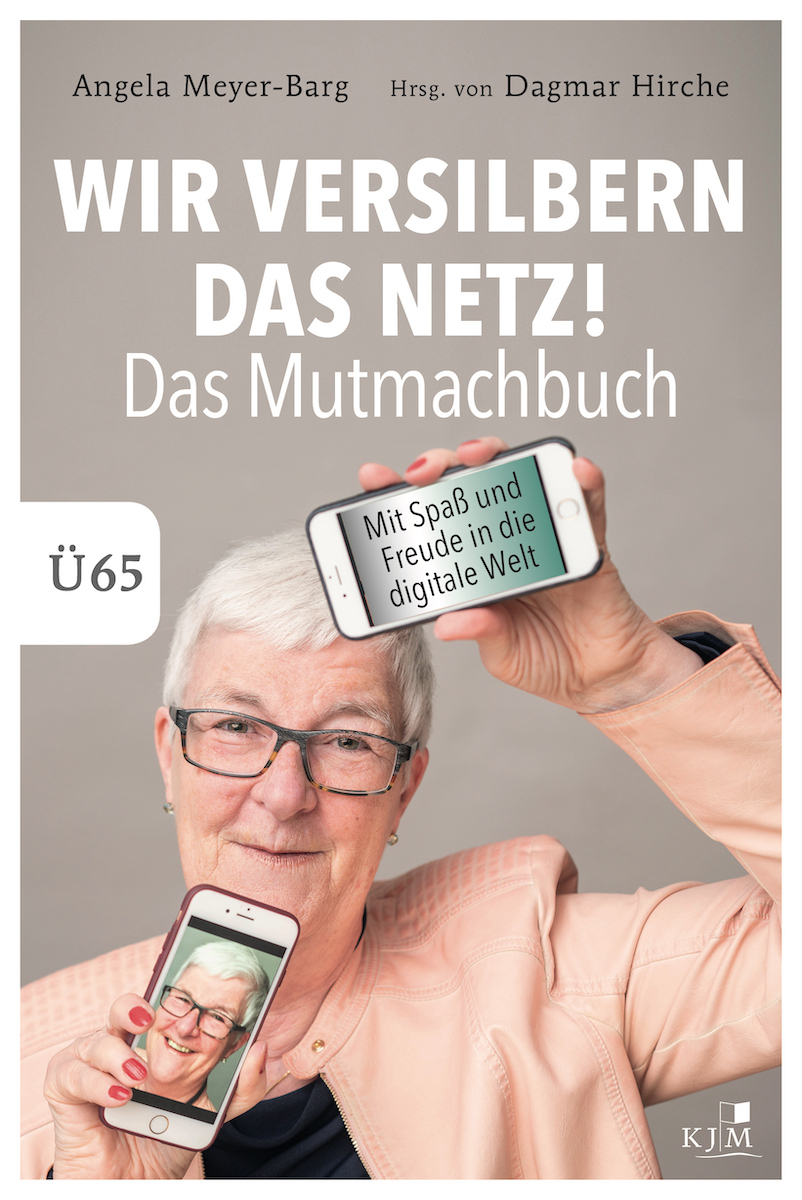 Buch-Cover der Publikation „Wir versilbern das Netzt", herausgegeben von Dagmar Hirche